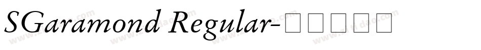 SGaramond Regular字体转换